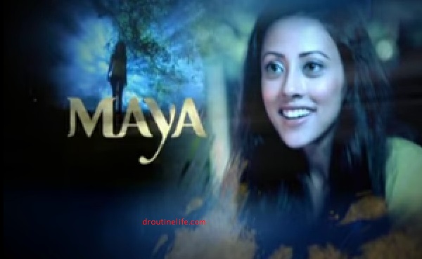 Maya Serial on Zindagi | Maya Images | Posters | Wallpapers | Pics | Timings | Repeat Telecast Timings | Star Cast | Plot