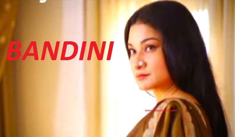 Bandini Serial | Bandini Serial on Zindagi | Star Cast | Stroy | Plot | Zindagi | Timings | Pics | Posters | Wallpapers | Posters