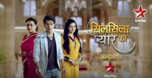 Silsila Pyar Ka Serial | Silsila Pyar Ka Star Plus | Star Plus New Serial | upcoming Serial on Star Plus | Cast | Images | Timing